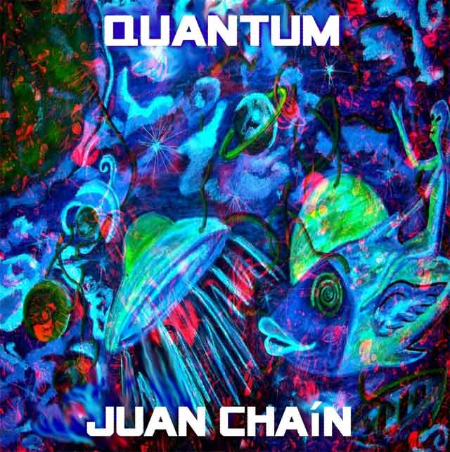 Juan Chaín presenta "Quantum"