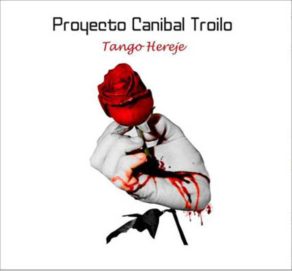 Proyecto Caníbal Troilo presenta Tango Hereje