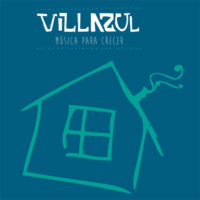 Villazul: Música para crecer