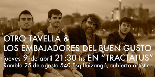 Otro Tavella & Los Embajadores del Buen Gusto