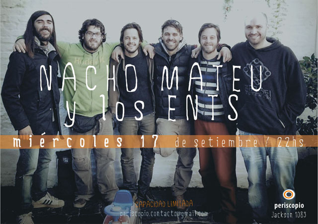 Nacho Mateu y Los Ents