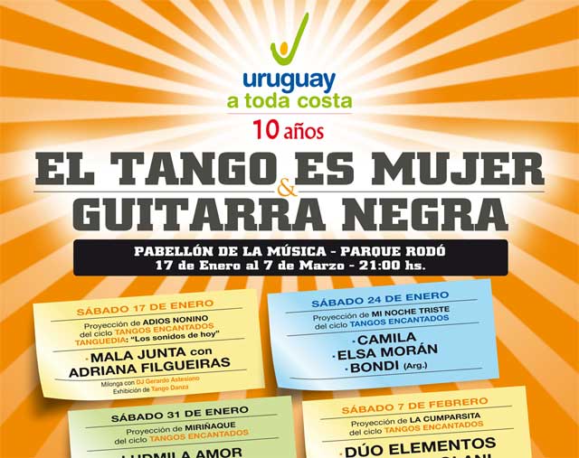 Uruguay a Toda Costa / El Tango es Mujer 