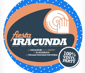 Fiesta Iracunda
