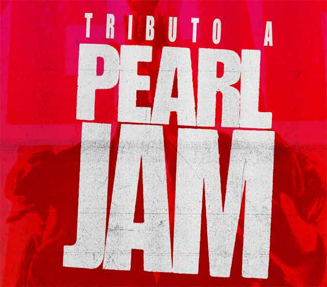 Tributo a Pearl Jam 