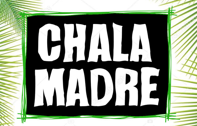 Chala Madre