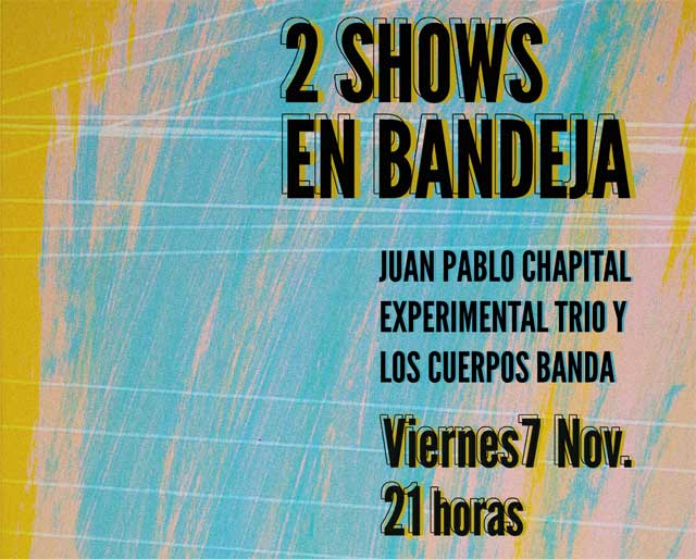 Juan Pablo Chapital + Los Cuerpos Banda