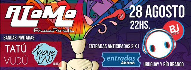 Átomo Freerock + Toquelau (Arg) + Tatú Vudú 